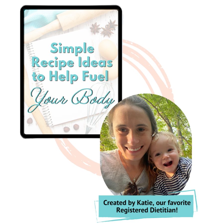 Simple Recipe Ideas to Help Fuel Your Body, created by Katie, Registered Dietitian